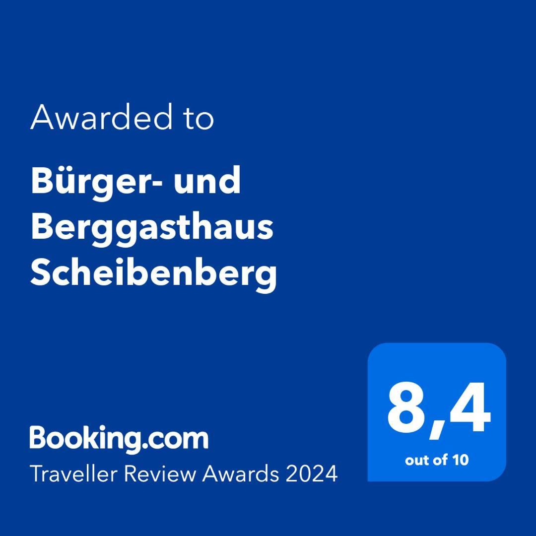 Buerger- Und Berggasthaus Scheibenberg Dış mekan fotoğraf